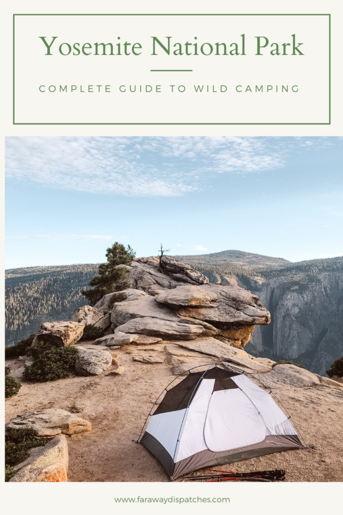 Yosemite Wild Camping Pinterest 2