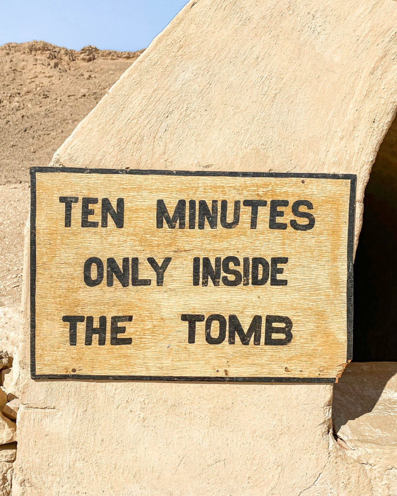 Sign outside tomb of Nefertari warning only ten minutes allowed inside