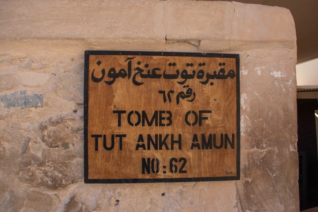 Sign outside the tomb of Tutankhamun, Valley of the Kings
